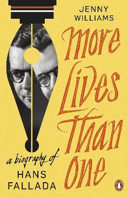 Book cover for More Lives than One: A Biography of Hans Fallada