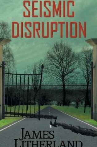Cover of Seismic Disruption