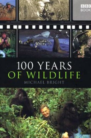 Cover of 100 Years of Wildlife