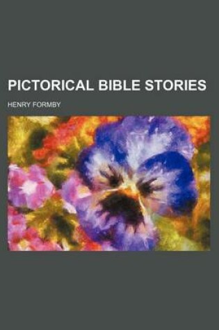 Cover of Pictorical Bible Stories
