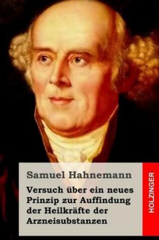 Cover of Versuch uber ein neues Prinzip zur Auffindung der Heilkrafte der Arzneisubstanzen