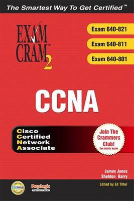 Cover of CCNA Exam Cram 2 (Exam Cram 640-821, 640-811, 640-801)