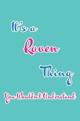 Book cover for It's a Raven Thing You Wouldn't Understand