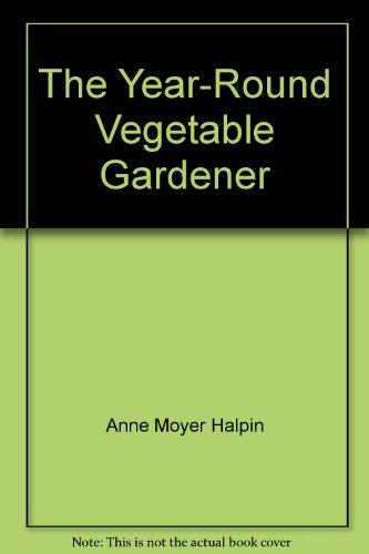 Book cover for Year round Vegetable Gardener