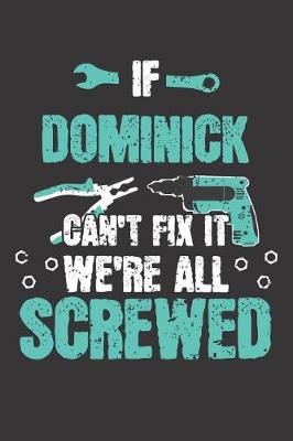 Book cover for If DOMINICK Can't Fix It