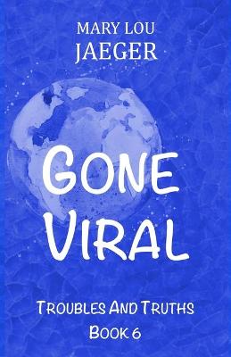 Cover of Gone Viral