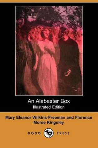 Cover of An Alabaster Box(Dodo Press)