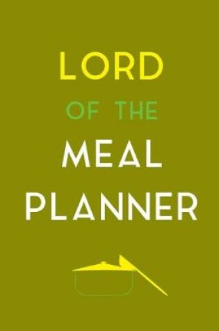 Cover of Lord Of The Meal Planner