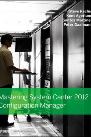 Cover of Mastering System Center 2012 Configuration Manager