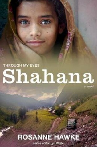 Cover of Shahana: Through My Eyes