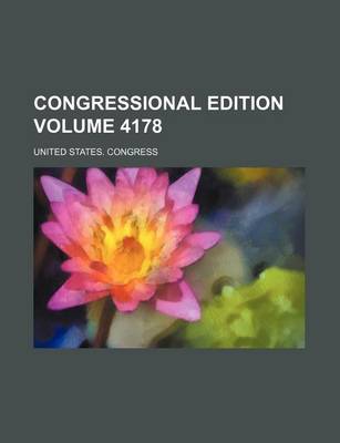 Book cover for Congressional Edition Volume 4178