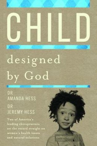 Cover of Child Designed by God