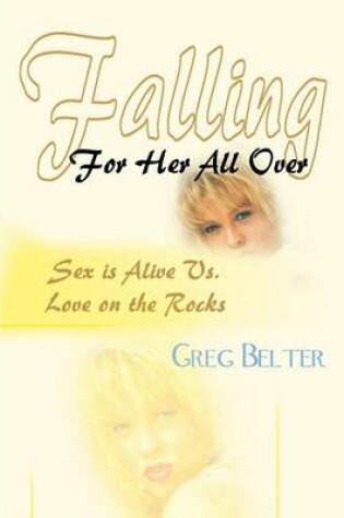 Cover of Falling For Her All Over