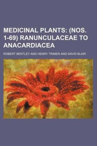 Cover of Ranunculaceae to Anacardiacea Volume 1