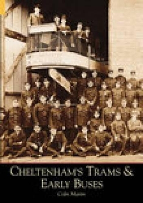 Book cover for Cheltenham's Trams and Early Buses