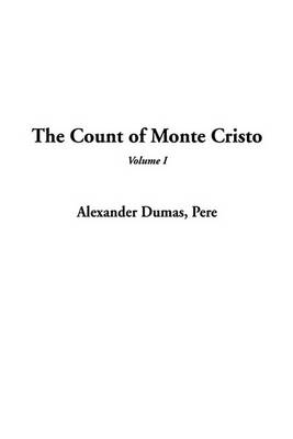 Book cover for The Count of Monte Cristo, V1