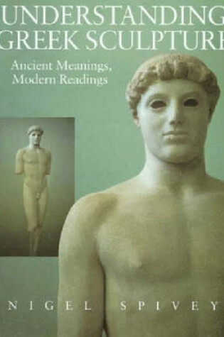 Cover of Understanding Greek Sculpture