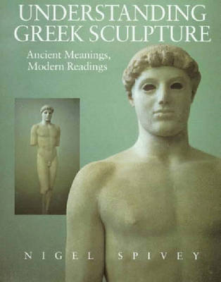 Book cover for Understanding Greek Sculpture