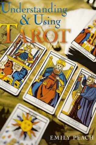 Cover of Understanding & Using Tarot