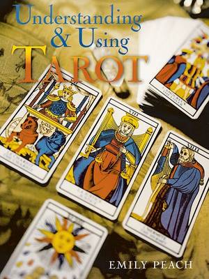 Book cover for Understanding & Using Tarot