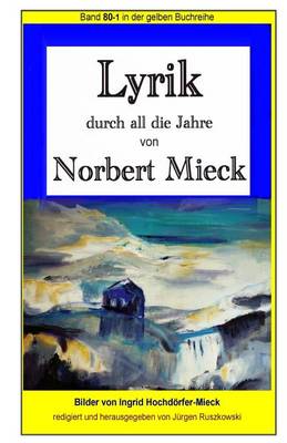 Book cover for Lyrik - durch all die Jahre - von Norbert Mieck