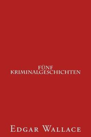 Cover of Fünf Kriminalgeschichten