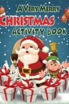 Book cover for A Very Merry Christmas Activity Book