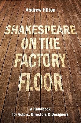 Book cover for Shakespeare on the Factory Floor