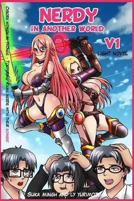 Cover of Nerdy Vol.1 - In another world (Light Novel)