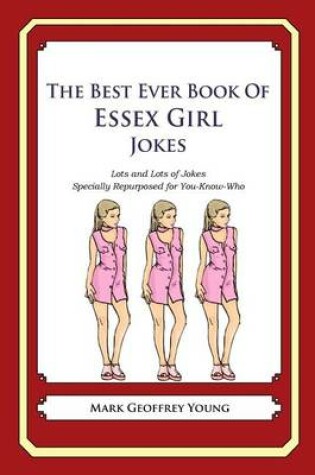 Cover of The Best Ever Book of Essex Girl Jokes