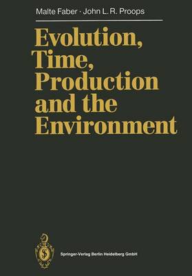 Book cover for Evolution, Time, Production and the Environment