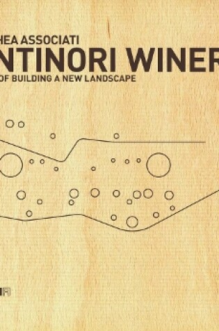Cover of Archea Associati: Antinori Winery