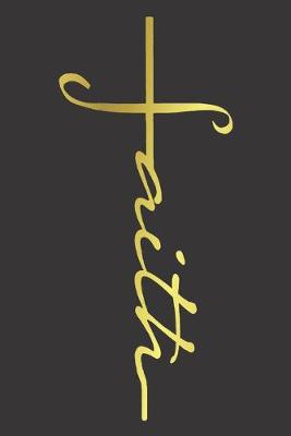 Book cover for Journal Jesus Christ believe faith cross gold