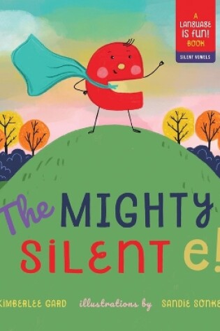 Cover of Mighty Silent e!