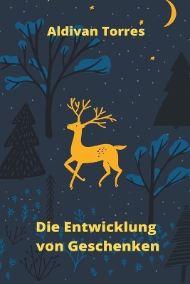 Book cover for Die Entwicklung von Geschenken