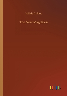 Book cover for The New Magdalen