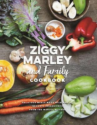 Book cover for Ziggy Marley and Family Cookbook