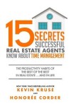 Book cover for 15 Secrets Successful Real Estate Agents Know About Time Management