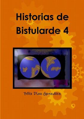 Book cover for Historias De Bistularde 4
