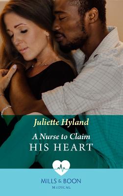 Book cover for A Nurse To Claim His Heart