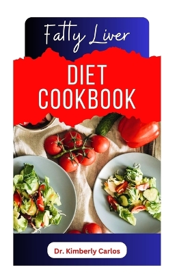 Book cover for Fatty Liver Diet Cookbook