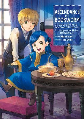 Cover of Ascendance of a Bookworm: Part 2 Volume 1