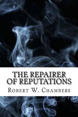 Book cover for The Repairer of Reputations