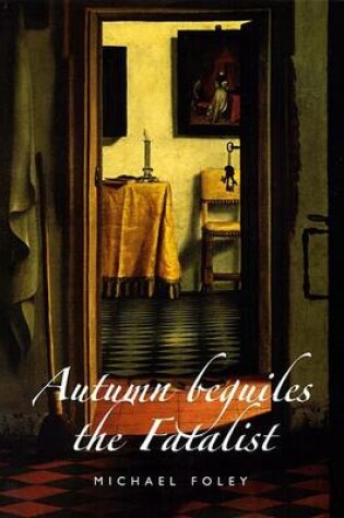 Cover of Autumn Beguiles the Fatalist