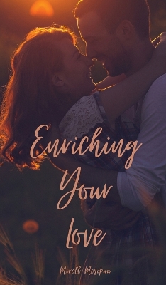 Book cover for Enriching Your Love