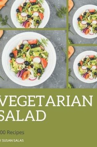 Cover of 500 Vegetarian Salad Recipes