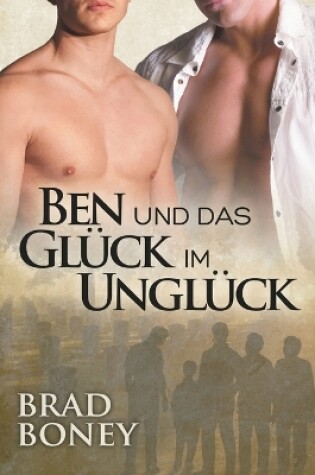 Cover of Ben und das Glck im Unglck (Translation)