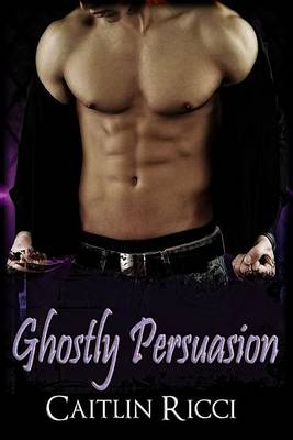 Book cover for Ghostly Persuasion