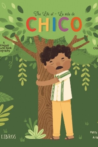Cover of The Life of/La vida de Chico