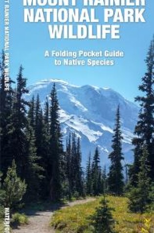 Cover of Mount Rainier National Park Wildlife